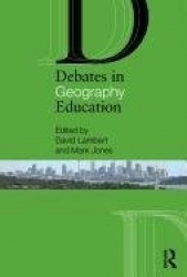 Debates in Geography Education