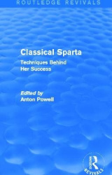Classical Sparta (Routledge Revivals) - Techniques Behind Her Success