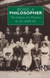 Being a Philosopher - The History of a Practice