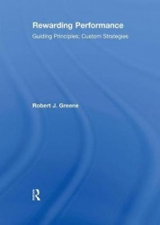 Rewarding Performance - Guiding Principles; Custom Strategies