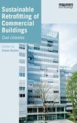 Sustainable Retrofitting of Commercial Buildings - Cool Climates