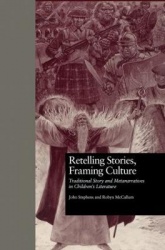Retelling Stories, Framing Culture - Traditional Story and Metanarratives in Children's Literature
