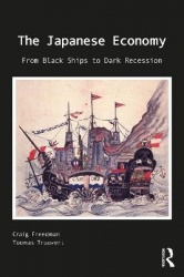 The Japanese Economy - From Black Ships to Dark Recession