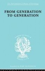 From Generation to Generation - Age Groups and Social Structure