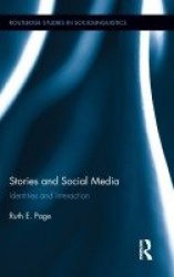 Stories and Social Media - Identities and Interaction