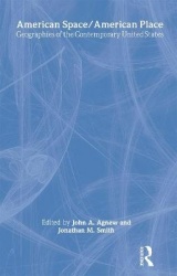 American Space/American Place - Geographies of the Contemporary United States