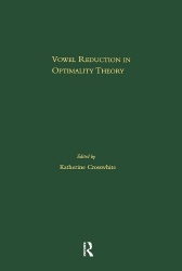 Vowel Reduction in Optimality Theory