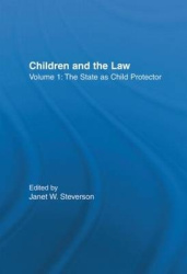 The State as Child Protector - Children and the Law