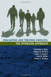 Evaluating and Treating Families - The McMaster Approach