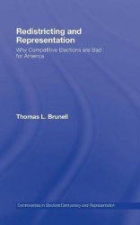 Redistricting and Representation - Why Competitive Elections are Bad for America