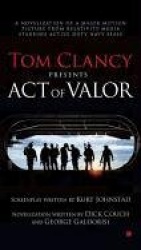 Tom Clancy Presents: Act of Valor