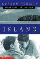 Shipwreck (Island Trilogy, Book 1)