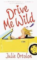 Drive ME Wild