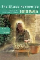 The Glass Harmonica - A Novel