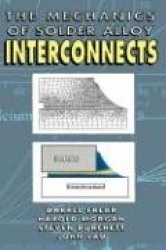 Mechanics of Solder Alloy Interconnects