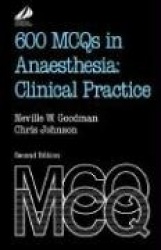 600 MCQs in Anaesthesia