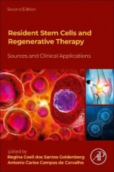 Resident Stem Cells and Regenerative Therapy - Sources and Clinical Applications