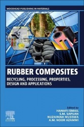 Rubber Composites - Recycling, Processing, Properties, Design and Applications