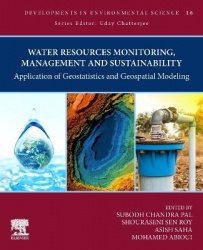 Water Resources Monitoring, Management, and Sustainability - Application of Geostatistics and Geospatial Modeling