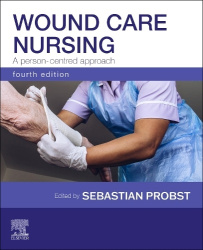 Wound Care Nursing : A Person-Centred Approach