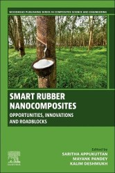 Smart Rubber Nanocomposites - Opportunities, Innovations and Roadblocks