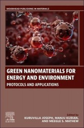Green Nanomaterials for Energy and Environment - Protocols and Applications