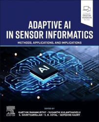 Adaptive AI in Sensor Informatics - Methods, Applications, and Implications