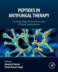 Peptides in Antifungal Therapy - Cutting-Edge Innovations and Clinical Applications