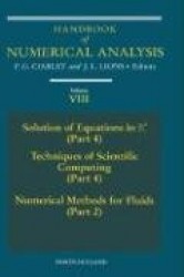 Handbook of Numerical Analysis : Solution of Equations in Rn (Part 4), Techniques of Scientific Computer (Part 4), Numerical Met