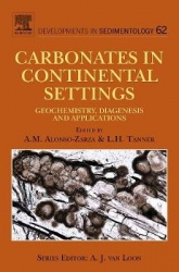 Carbonates in Continental Settings - Geochemistry, Diagenesis and Applications