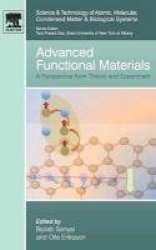 Advanced Functional Materials - A Perspective from Theory and Experiment