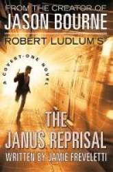 Robert Ludlum's the Janus Reprisal