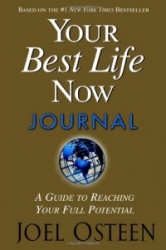 Your Best Life Now Journal