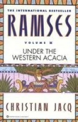 Ramses: Under the Western Acacia - Volume V