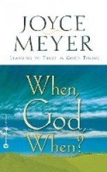 When, God, When?