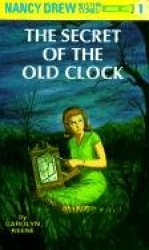 Nancy Drew 01: the Secret of the Old Clock
