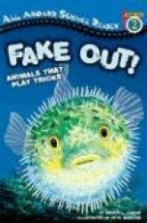 Fake Out! - Animals That Play Tricks
