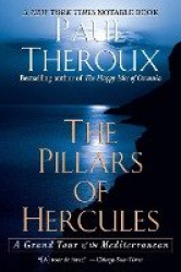 The Pillars of Hercules - A Grand Tour of the Mediterranean