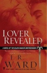 Lover Revealed - A Novel of the Black Dagger Brotherhood