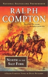 Ralph Compton North to the Salt Fork
