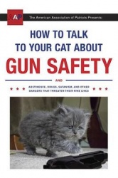 How to Talk to Your Cat about Gun Safety