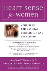 Heart Sense for Women - Your Plan for Natural Prevention and Treatment