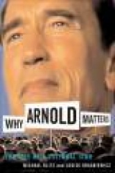 Why Arnold Matters: The Rise of a Cultural Icon