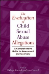 The Evaluation of Child Sexual Abuse Allegations