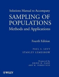 Sampling of Populations - Methods and Applications, Solutions Manual