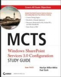 MCTS Windows SharePoint Services 3.0 Configuration Study Guide