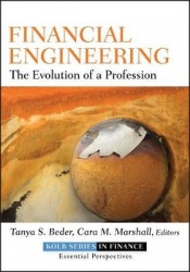 Financial Engineering - The Evolution of a Profession