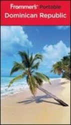 Frommer's&reg; Portable Dominican Republic