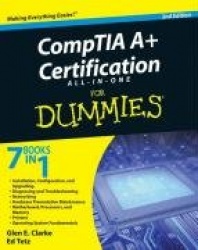 CompTIA A+® Certification All-In-One For Dummies®
