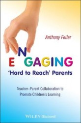 Engaging 'Hard to Reach' Parents - Teacher-Parent Collaboration to Promote Children's Learning